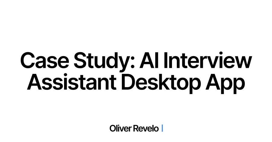 Case Study: AI Interview Assistant - A Personal Coach for Job Seekers