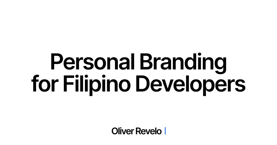 More Than Code: How to Build Your Personal Brand as a Filipino Developer