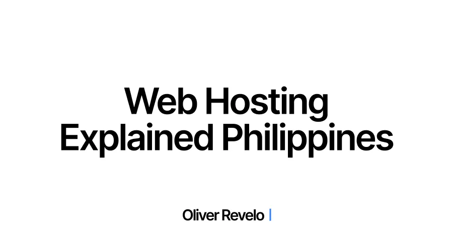 Web Hosting Explained: A Simple Guide for Small Businesses in the Philippines
